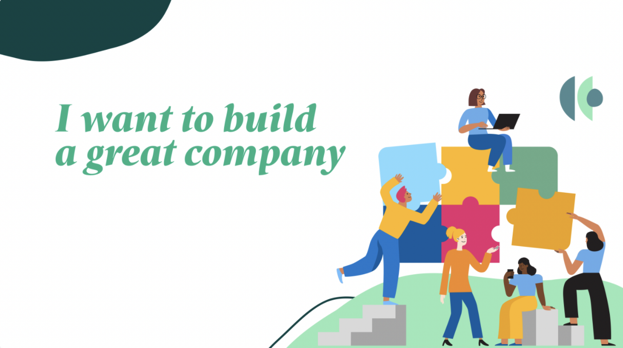 i want to build a great company promo image